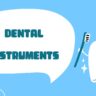 dental instruments